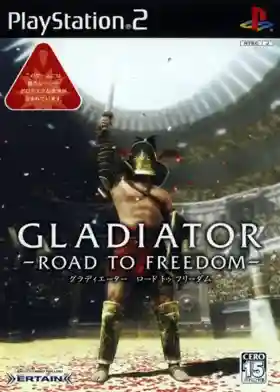 Gladiator - Road to Freedom (Japan)